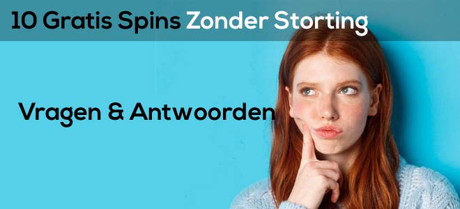 afbeelding gerelateerd aan FAQ: 10 gratis spins zonder storting