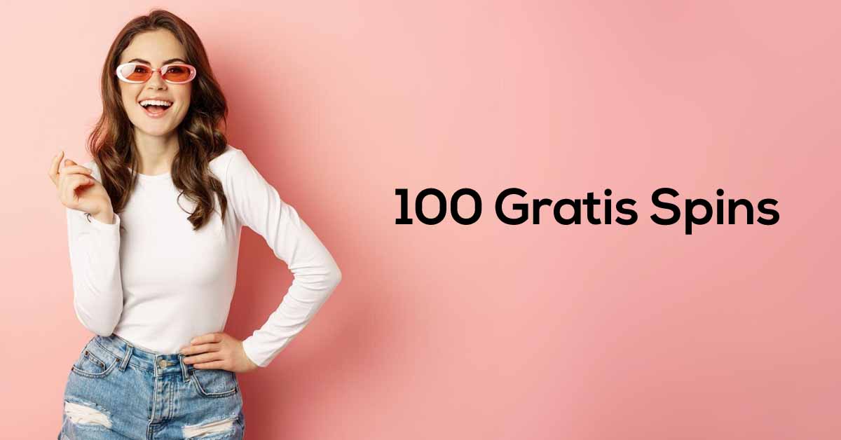 100 Gratis Spins Uden Indbetaling