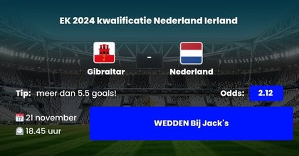 Voorbeschouwing EK kwalificatie Gibraltar - Nederland.