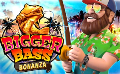 Bigger Bass Bonanza