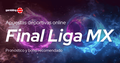Apuestas: Final del torneo Apertura 2024 de la Liga MX
