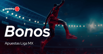 Mejores bonos de apuestas para la Liga MX en México